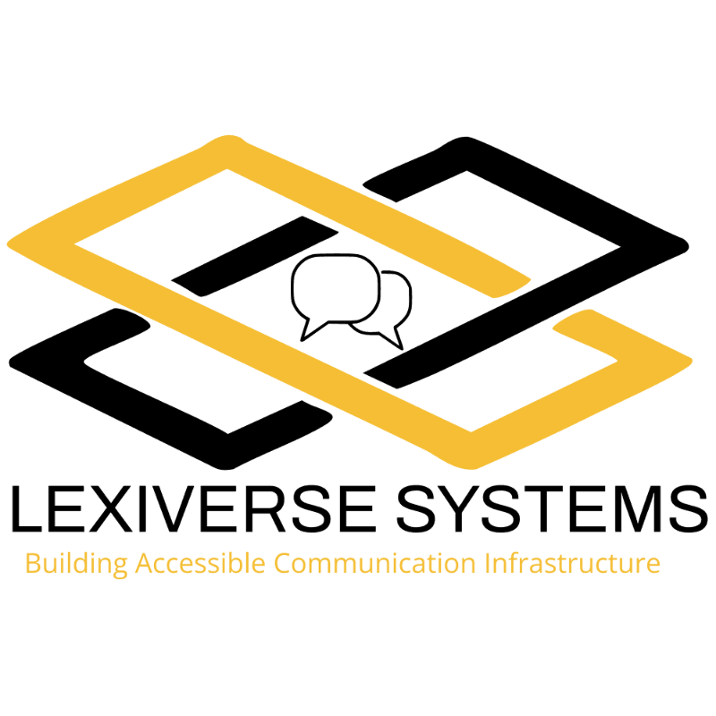 LexiVerse Systems - Building Accessible Communication Infrastructure